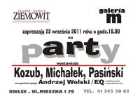 ART PARTY 22 września godz. 18 O.K. ZIEMOWIT